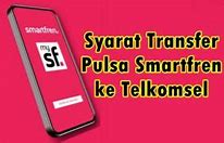 Cara Transfer Pulsa Smartfren Ke Telkomsel Melalui Telepon